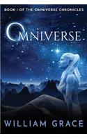 Omniverse: Book I of the Omniverse Chronicles