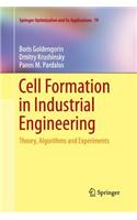 Cell Formation in Industrial Engineering