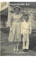 Unspeakable Joy: (English)