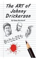 The Art of Johnny Drickerson
