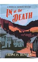 In at the Death: (Mordecai Tremaine Mysteries)