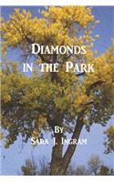Diamonds in the Park