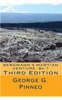 BERGMANN'S MARTIAN VENTURE, Bk 7