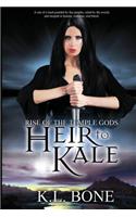 Rise of the Temple Gods: Heir to Kale