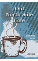 Old North Side Cafe