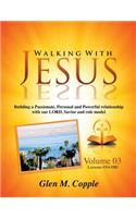 Walking with Jesus - Volume 03