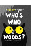 Who's Who in the Woods?