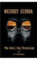 Whiskey Sierra - The Devil Dog Chronicles