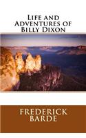 Life and Adventures of Billy Dixon