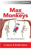 Max and the Monkeys: Little Mates Children's Book Series Book 2