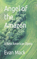 Angel of the Amazon