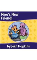 Moo's New Friend!
