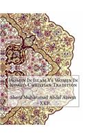 Women In Islam Vs Women In Judaeo-Christian Tradition