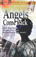 Angels Come Back