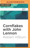 Cornflakes with John Lennon