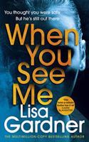 When You See Me: the top 10 bestselling thriller