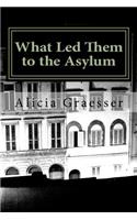 What Led Them to the Asylum: Tales of the Hoarde(English)