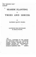 Seaside planting of trees and shrubs
