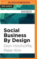 Social Business by Design
