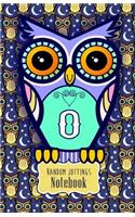 Random Jottings Notebook: Adorable Owl Monograms: Initial Letter O(Russ Billington Notebooks)
