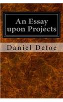 An Essay upon Projects