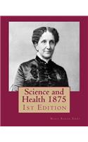 Science and Health 1875