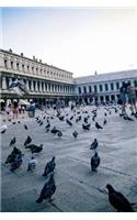 Piazza de San Marco in Venice Italy Journal: 150 Page Lined Notebook/Diary