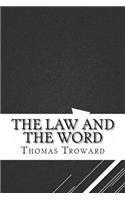 The Law and the Word