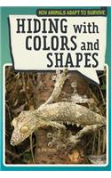 Hiding with Colors and Shapes: (How Animals Adapt to Survive)