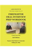 Firefighter Oral Interview Prep Workbook