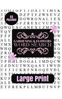 Gardening & Flowers Large Print Word Search