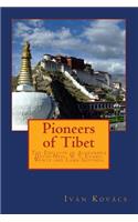 Pioneers of Tibet