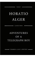 Adventures Of A Telegraph Boy