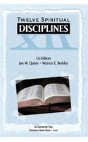 Expository Files Twelve Spiritual Disciplines