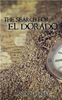 The Search for El Dorado