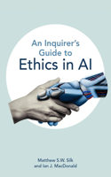 Inquirer's Guide to Ethics in AI