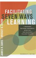 Facilitating Seven Ways of Learning