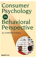 Consumer Psychology in Behavioral Perspective