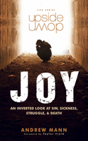 Upside-Down Joy