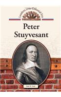 Peter Stuyvesant (Leaders of the Colonial Era)