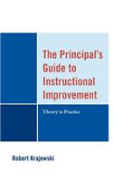 The Principal's Guide to Instructional Improvement