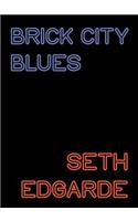 Brick City Blues