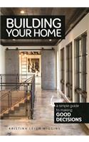 Building Your Home