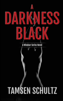 Darkness Black