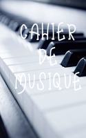 Cahier de Musique