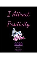 I Attract Positivity