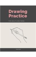 Drawing Practice for Adults and Teens