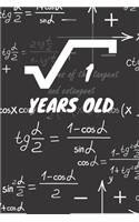 1 Years Old: 1. Birthday Ruled Math Diary Notebook or Mathematics and Physics Guest Nerd Geek Book Journal - Lined Register Pocketbook for Nerds, Geeks and Mathe