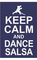 Keep calm and Dance Salsa: 6x9 inch - lined - ruled paper - notebook - notes