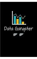 Data Gangster